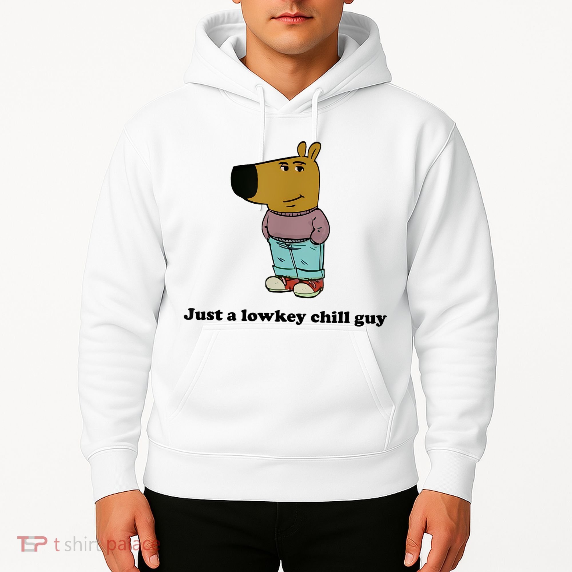 Just A Lowkey Chill Guy Hoodie