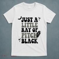 Just A Little Ray Of Pitch Black Halloween T-Shirt thumb 5