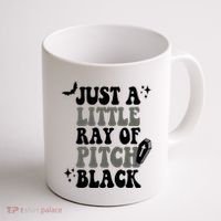 Just A Little Ray Of Pitch Black Halloween Coffee Mug thumb 1