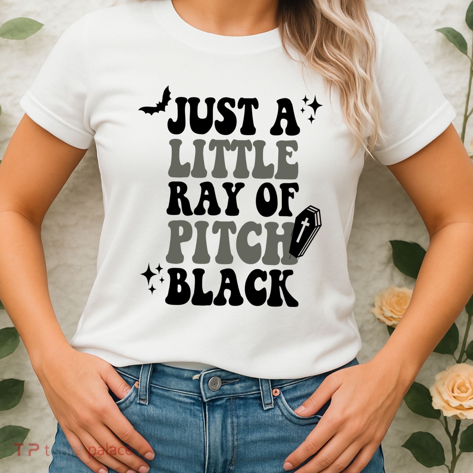 Just A Little Ray Of Pitch Black Halloween Women's T-Shirt