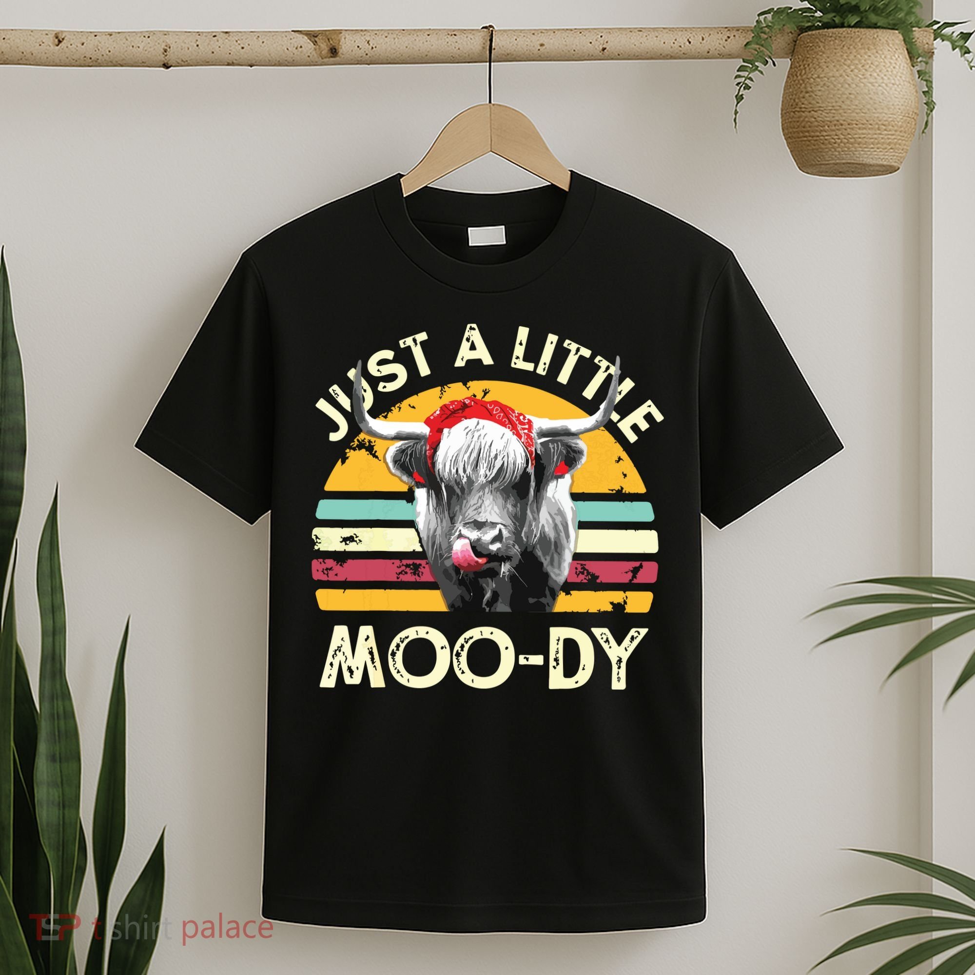 Just A Little Moody Cute Highland Cows Lover Vintage Farming T-Shirt