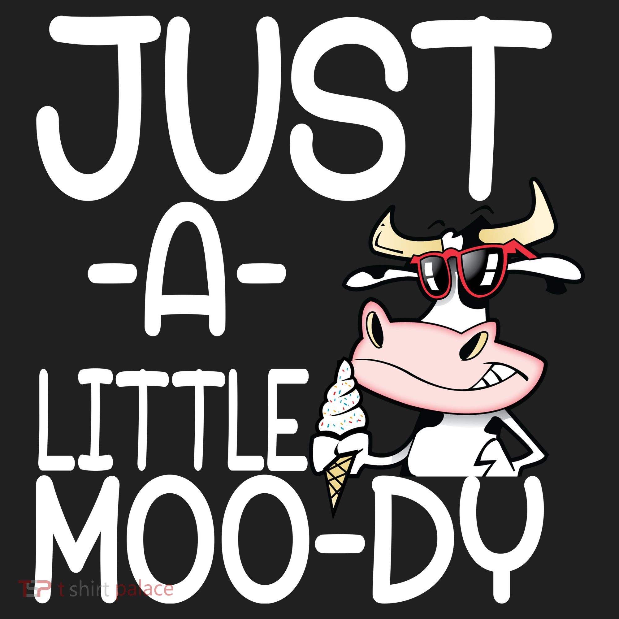 Just A Little Moody Women's Sweatshirt