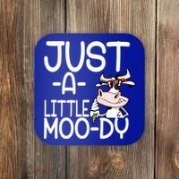 Just A Little Moody Coaster thumb 0