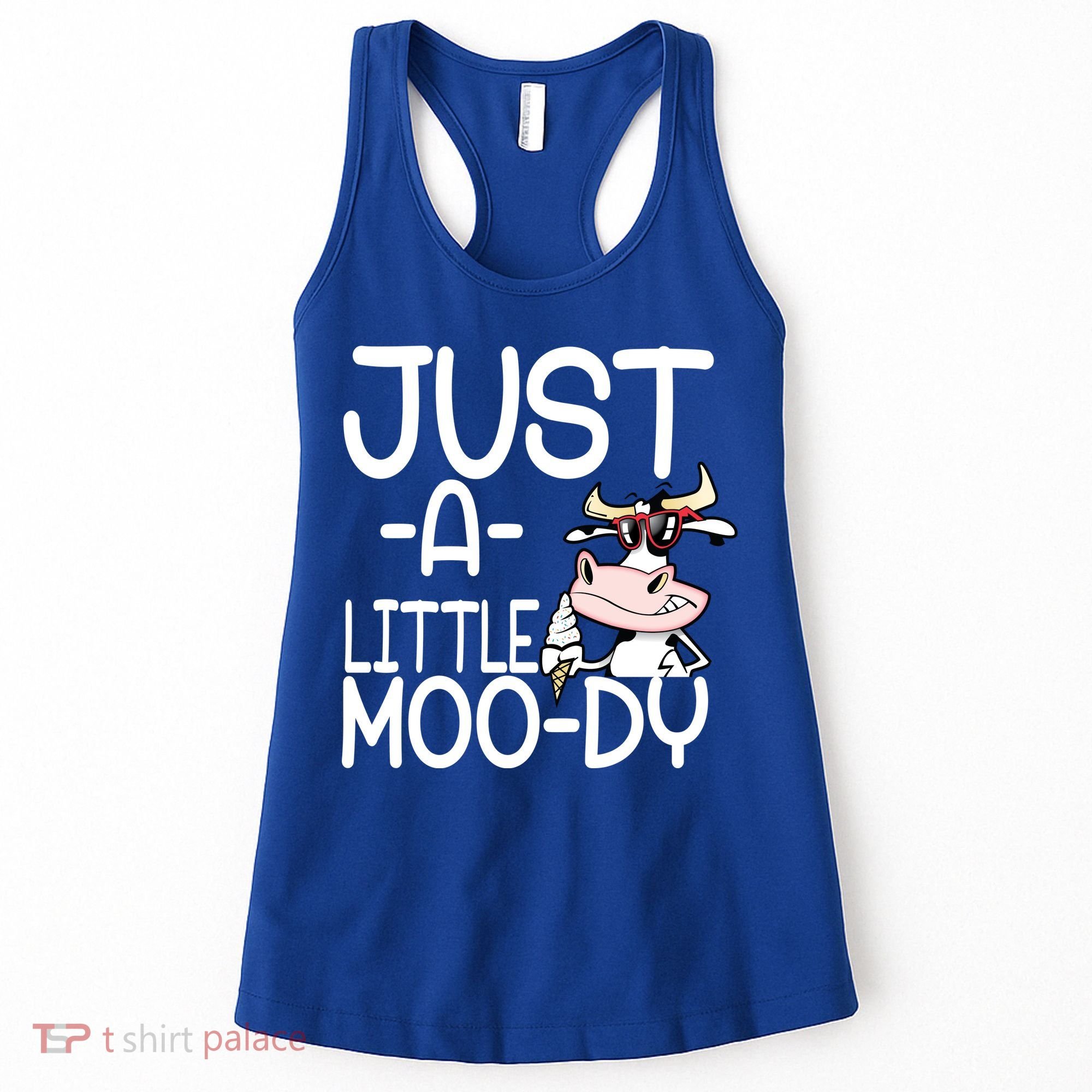 Just A Little Moody Women's Tank Top