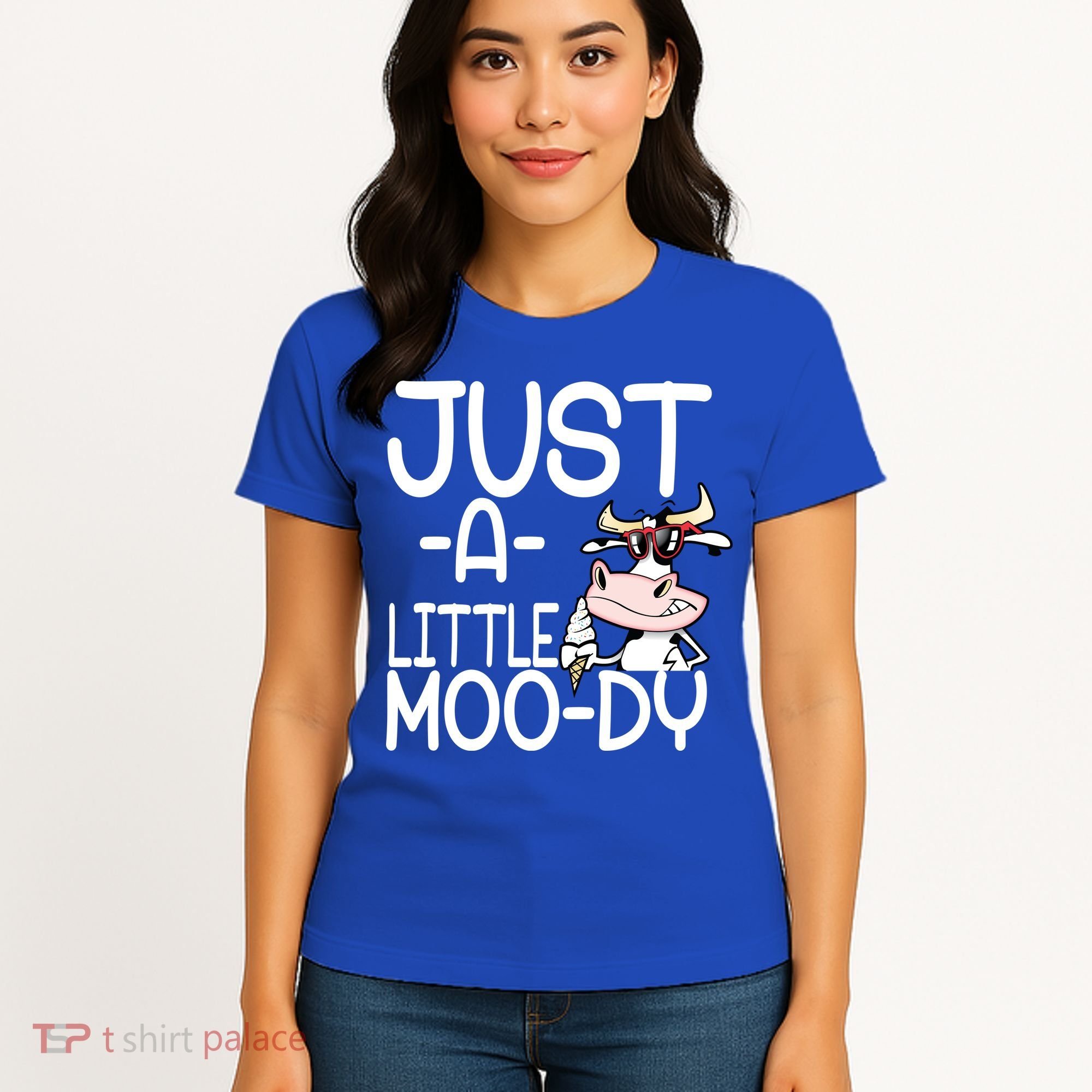 Just A Little Moody Women's T-Shirt