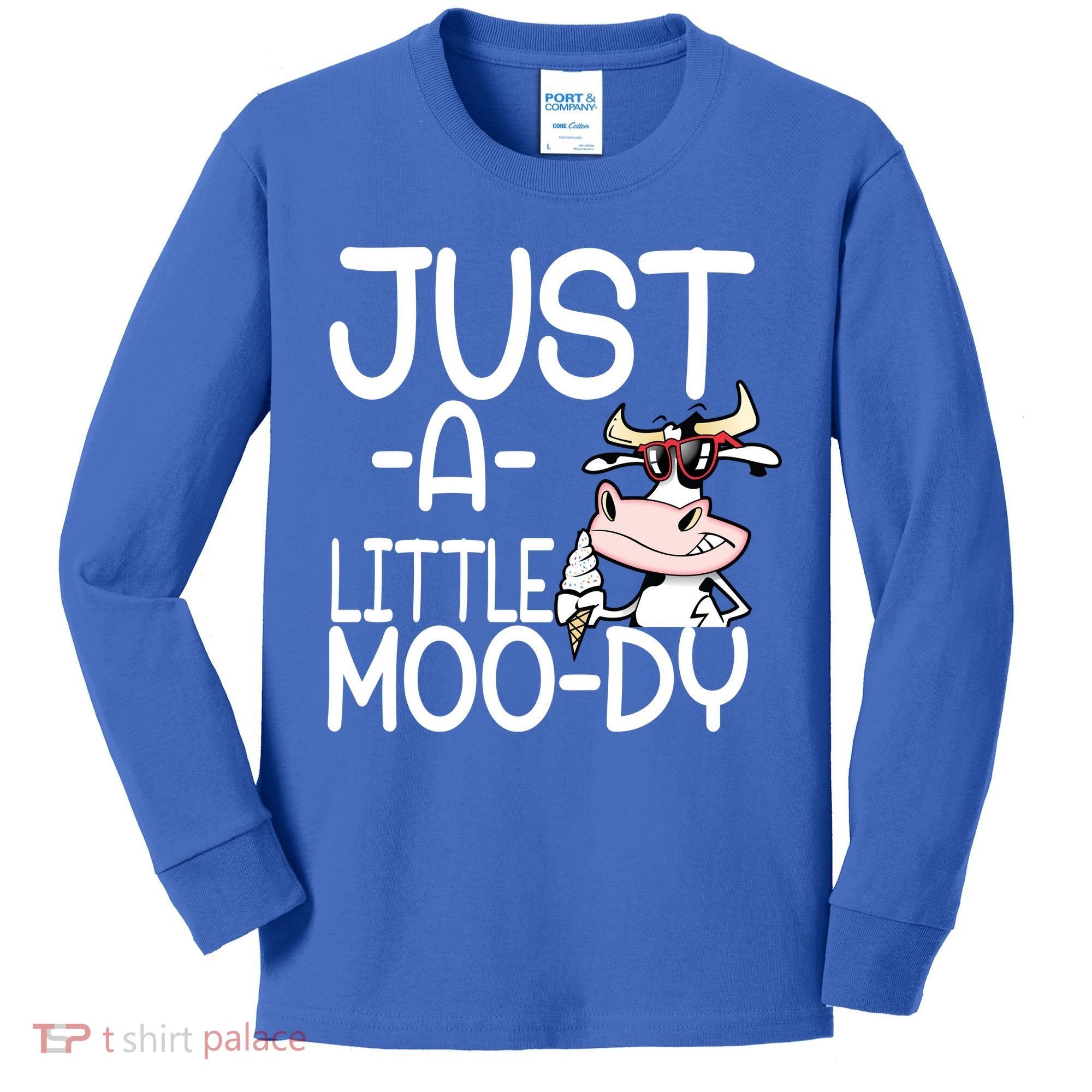 Just A Little Moody Kids Long Sleeve Shirt