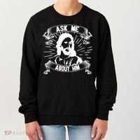 Jesus Ask Me About Him Women's Sweatshirt thumb 0