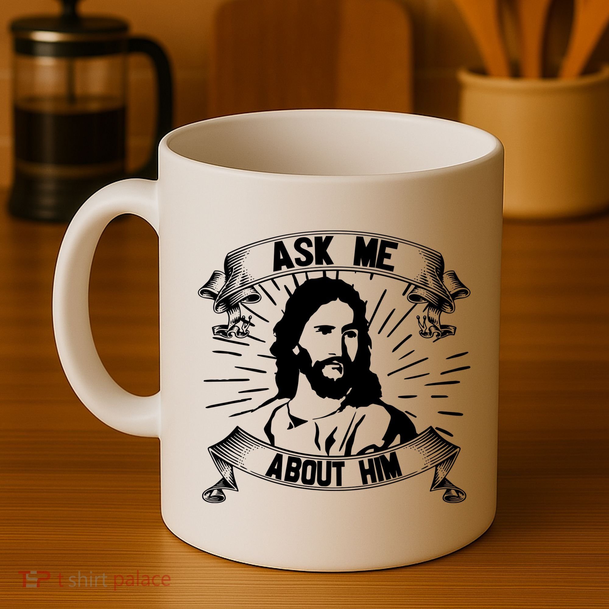 Jesus Ask Me About Him Coffee Mug