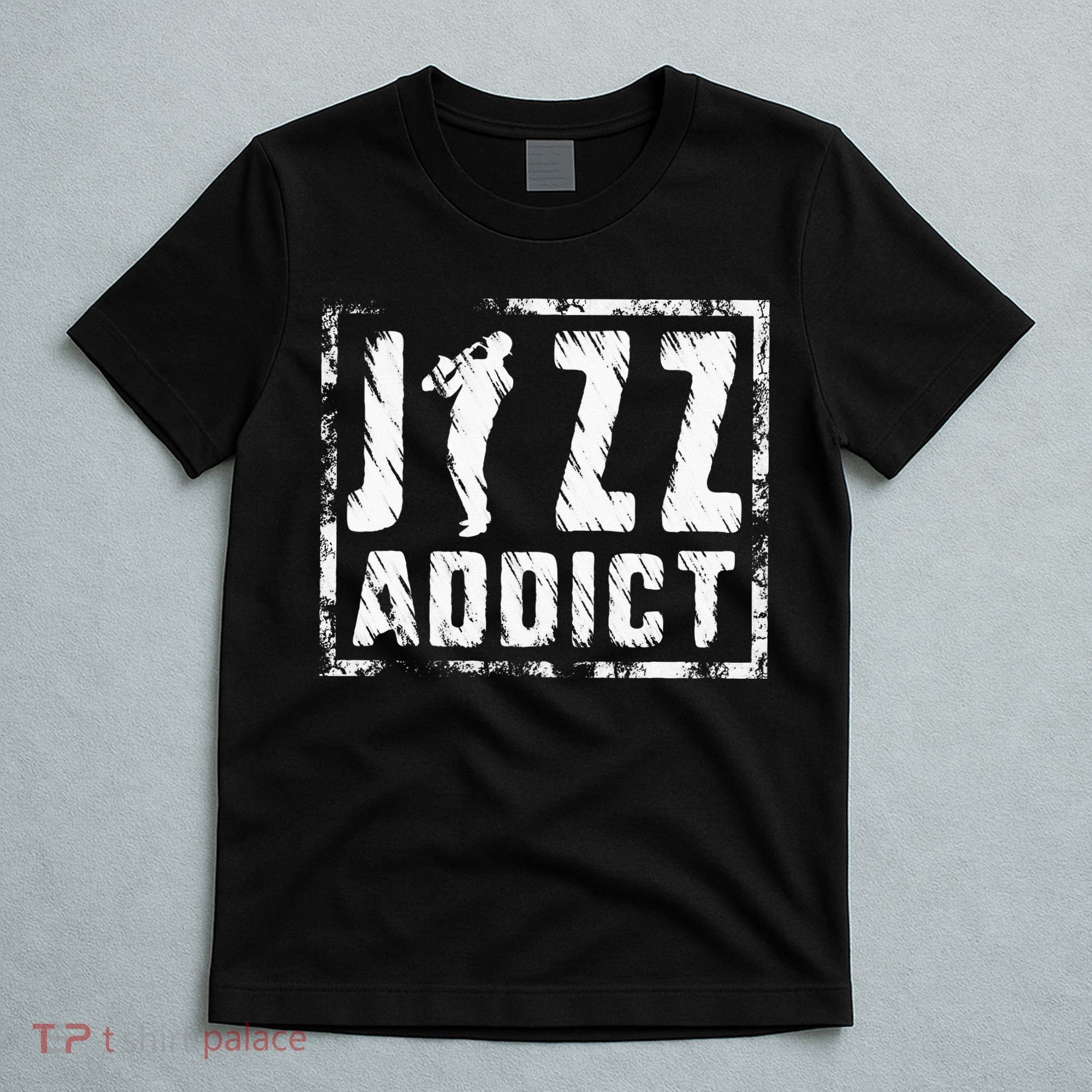 Jazz Addict Musician Music Trumpet Trombone Guitar Player T-Shirt