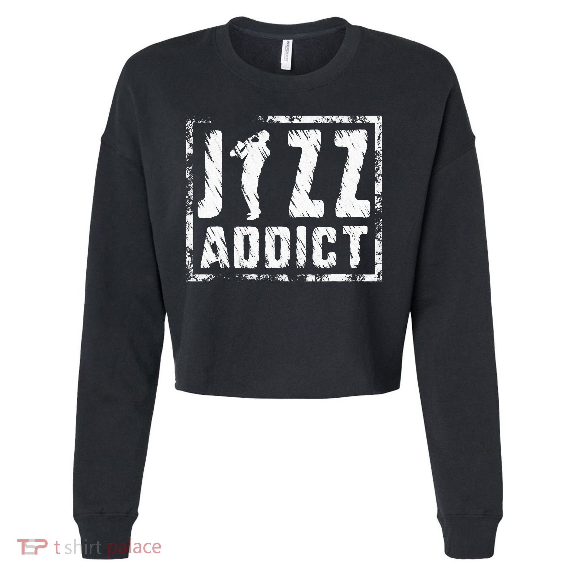 Jazz Addict Musician Music Trumpet Trombone Guitar Player Cropped Pullover Crew