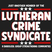 Just Another Member Of The Lutheran Crime Syndicate Hat thumb 2