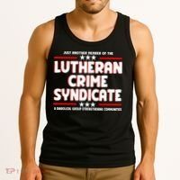 Just Another Member Of The Lutheran Crime Syndicate Tank Top thumb 3