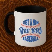 Just A Mom Who Loves Baseball Coffee Mug thumb 2