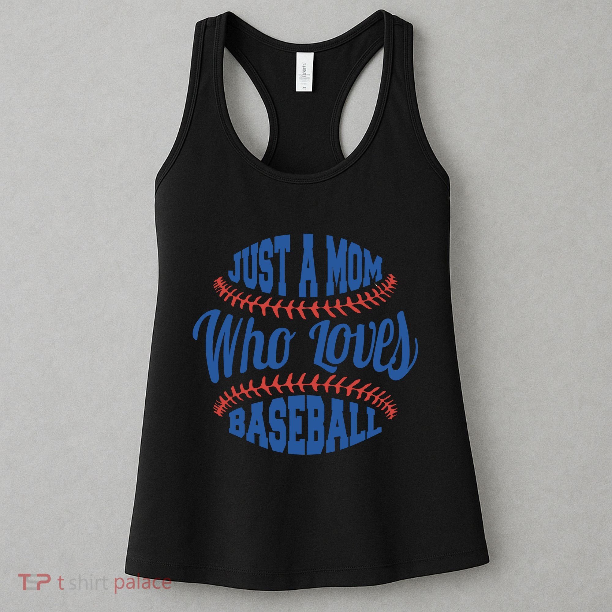 Just A Mom Who Loves Baseball Women's Tank Top