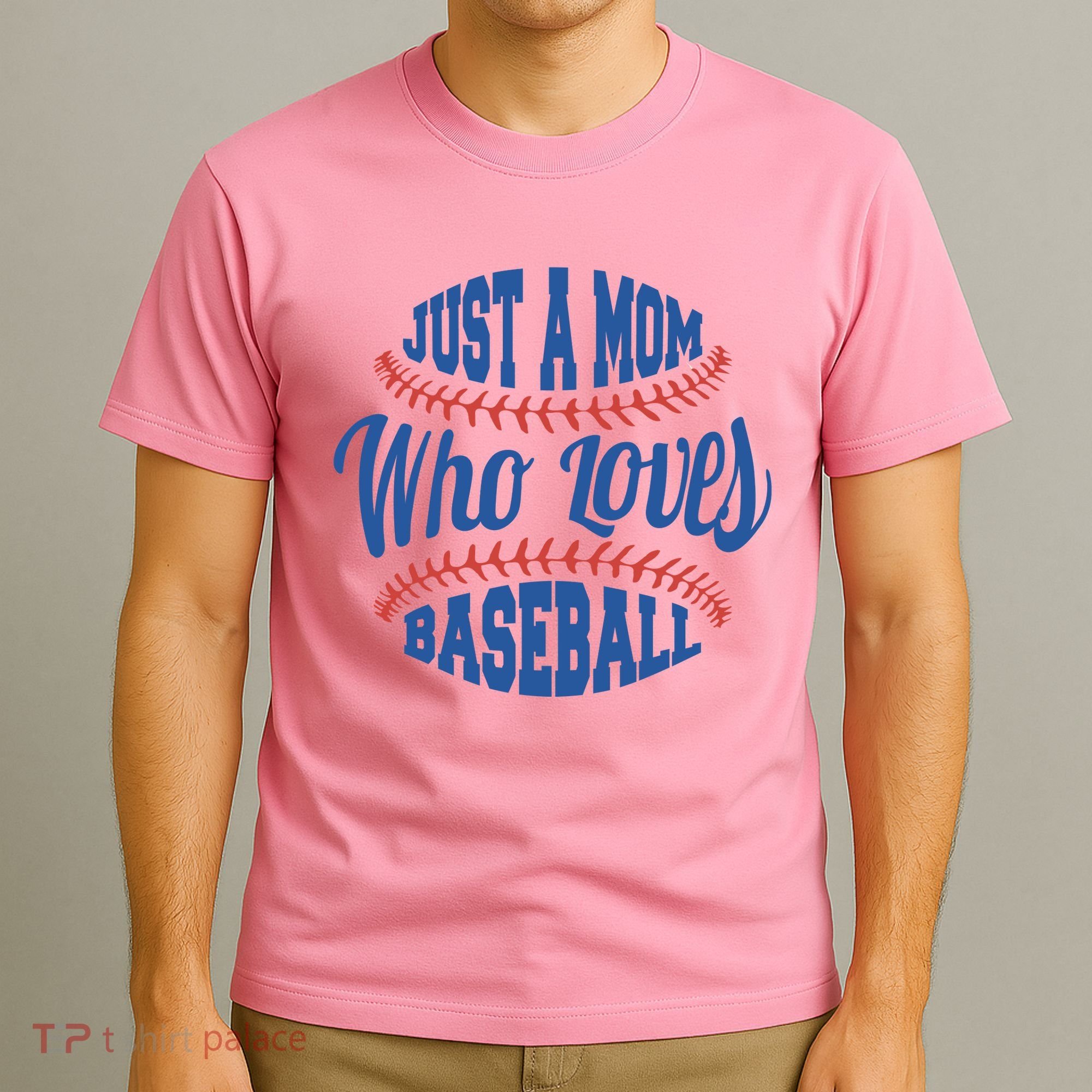 Just A Mom Who Loves Baseball T-Shirt