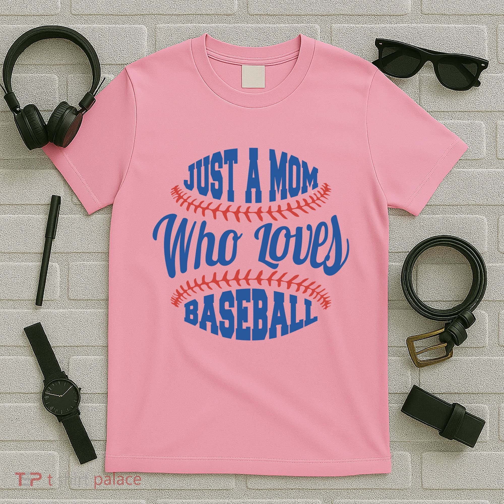 Just A Mom Who Loves Baseball T-Shirt