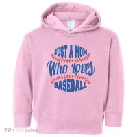 Just A Mom Who Loves Baseball Toddler Hoodie thumb 0