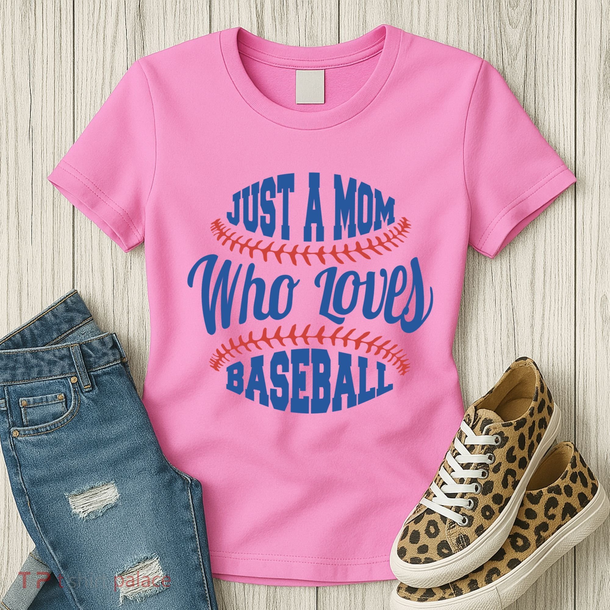 Just A Mom Who Loves Baseball Women's T-Shirt