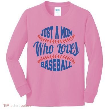Just A Mom Who Loves Baseball Kids Long Sleeve Shirt
