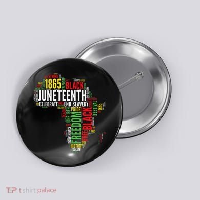 Juneteenth Africa Map Rd Art Black Pride Juneteenth Button