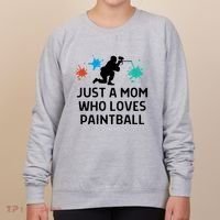 Just A Mom Who Loves Paintball Outfit Meaningful Gift Women's Sweatshirt thumb 0