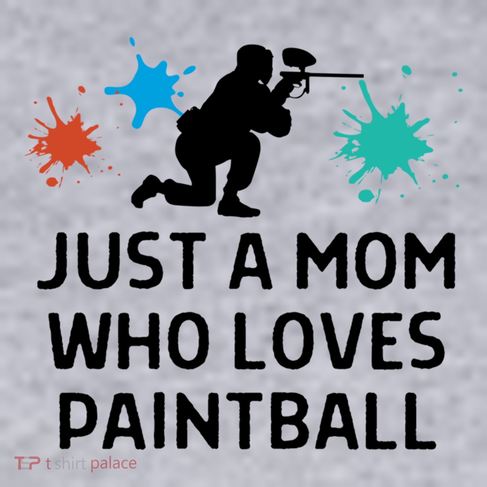 Just A Mom Who Loves Paintball Outfit Meaningful Gift Women's Sweatshirt