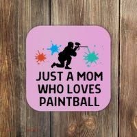 Just A Mom Who Loves Paintball Outfit Meaningful Gift Coaster thumb 0