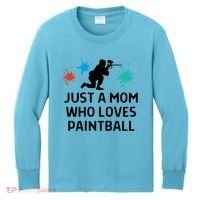 Just A Mom Who Loves Paintball Outfit Meaningful Gift Kids Long Sleeve Shirt thumb 0