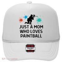 Just A Mom Who Loves Paintball Outfit Meaningful Gift Hat thumb 0