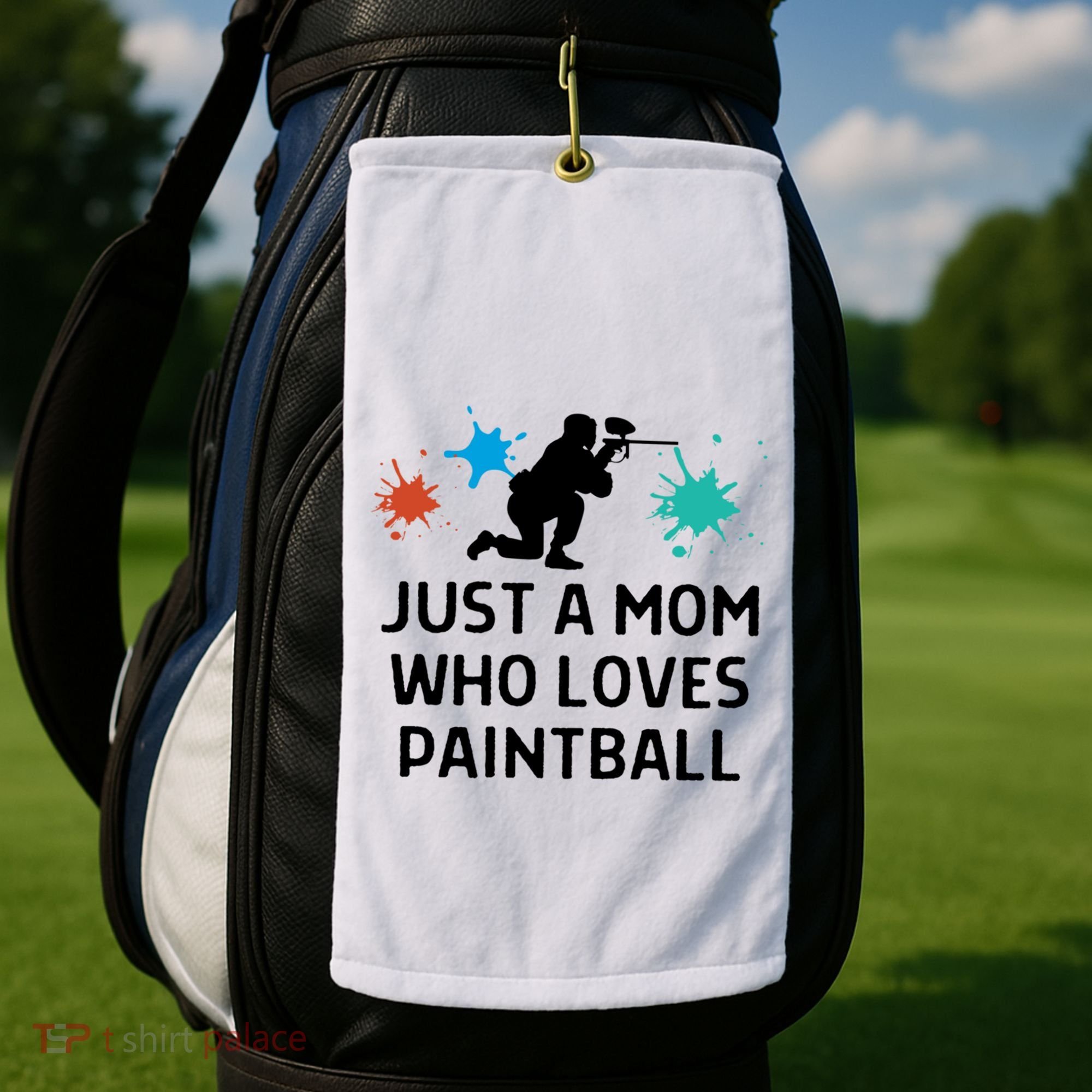 Just A Mom Who Loves Paintball Outfit Meaningful Gift Golf Towel