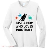 Just A Mom Who Loves Paintball Outfit Meaningful Gift Women's Long Sleeve Shirt thumb 0