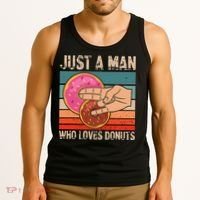Just A Man Who Loves Donuts 2 In The Pinky 1 In The Stinky Tank Top thumb 3