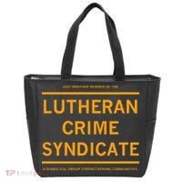 Just Another Member Of The Lutheran Crime Syndicate Tote Bag thumb 0