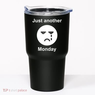 Just Another Monday Sad Face Tumbler