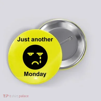 Just Another Monday Sad Face Button