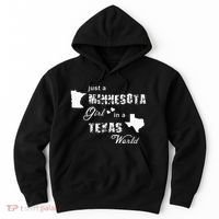 Just A Minnesota Girl In A Texas World Printing Hoodie thumb 0