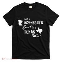Just A Minnesota Girl In A Texas World Printing T-Shirt thumb 0