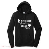 Just A Minnesota Girl In A Texas World Printing Women's Hoodie thumb 0