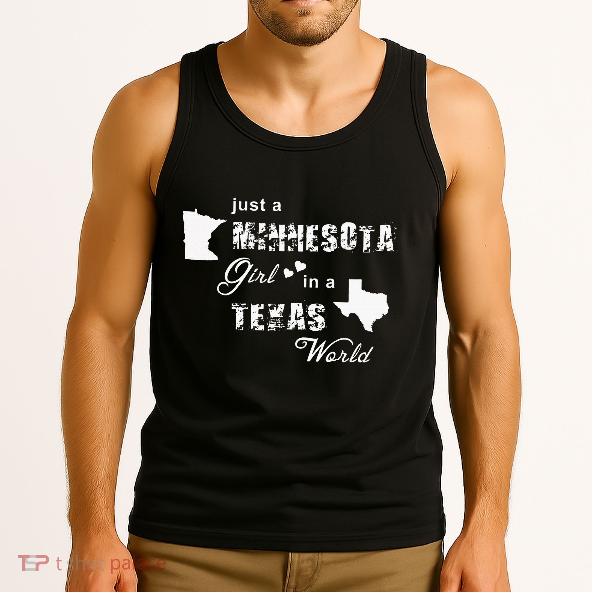 Just A Minnesota Girl In A Texas World Printing Tank Top