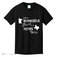 Just A Minnesota Girl In A Texas World Printing Kids T-Shirt thumb 0