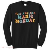Just Another Manic Monday Meme Joke Love Funny Weekend Lover Sweatshirt thumb 0