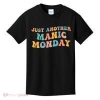 Just Another Manic Monday Meme Joke Love Funny Weekend Lover Kids T-Shirt thumb 0