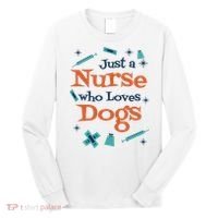 Just A Nurse Who Loves Dogs Long Sleeve Shirt thumb 0