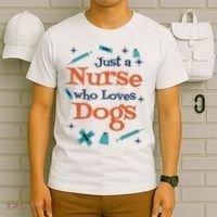 Just A Nurse Who Loves Dogs T-Shirt thumb 6