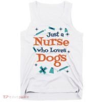 Just A Nurse Who Loves Dogs Tank Top thumb 0