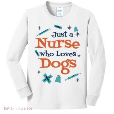 Just A Nurse Who Loves Dogs Kids Long Sleeve Shirt