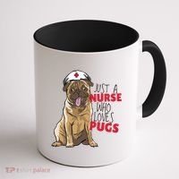 Just A Nurse Who Loves Pugs Coffee Mug thumb 1