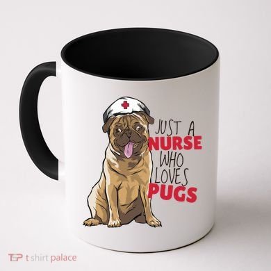 Just A Nurse Who Loves Pugs Coffee Mug