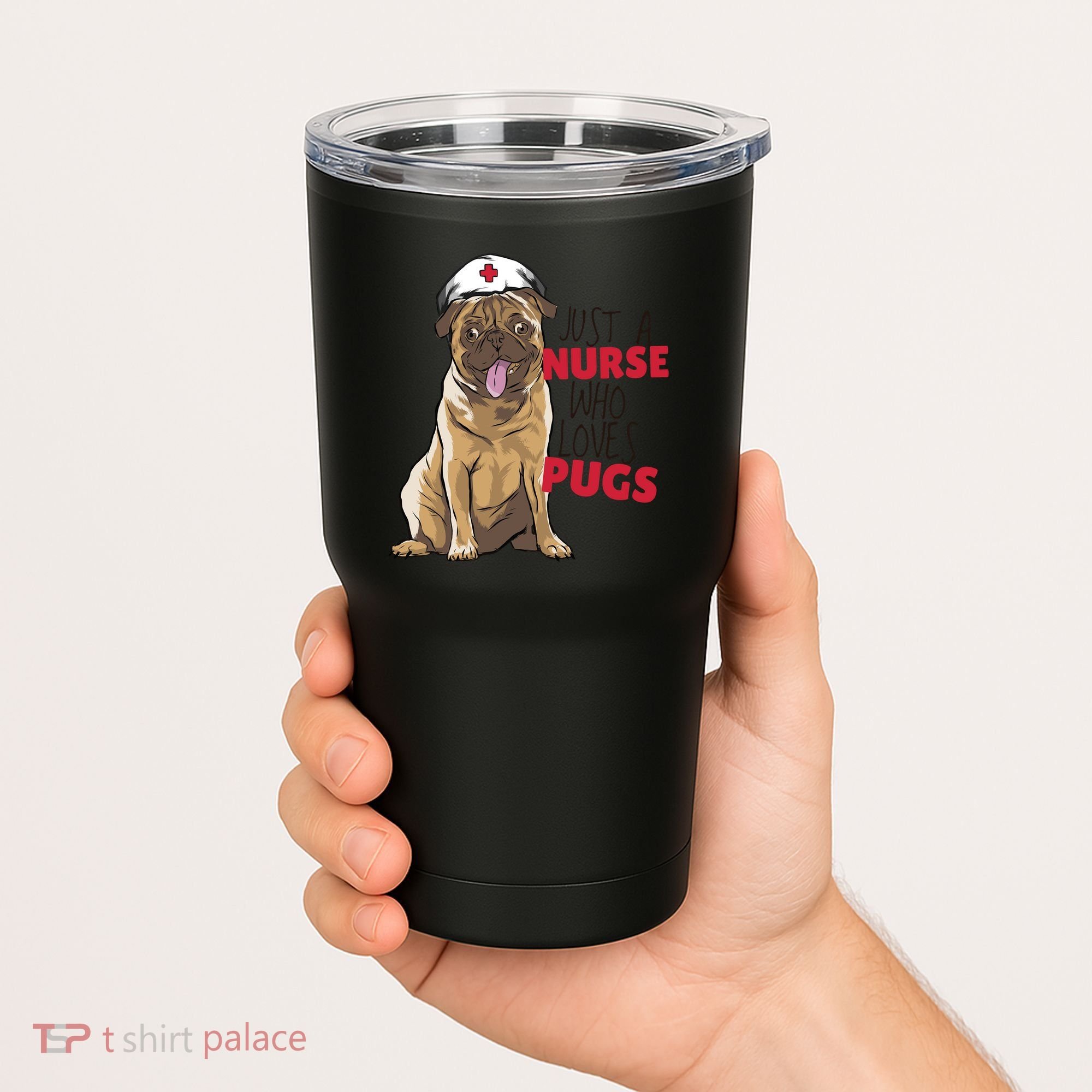 Just A Nurse Who Loves Pugs Tumbler