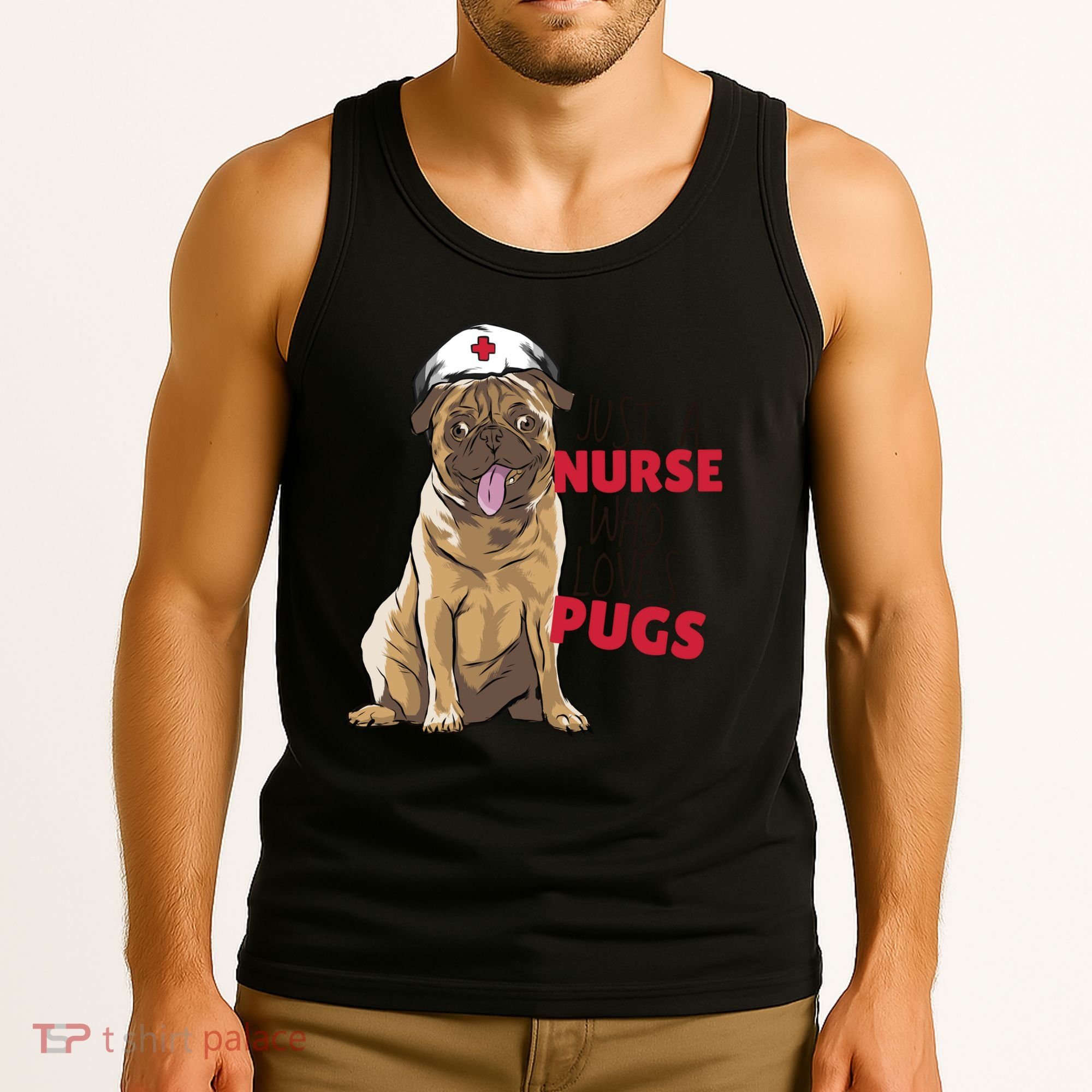 Just A Nurse Who Loves Pugs Tank Top